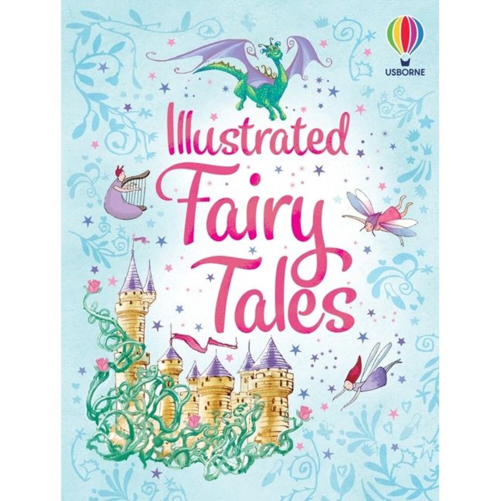 Illustrated Fairy Tales -- Usborne